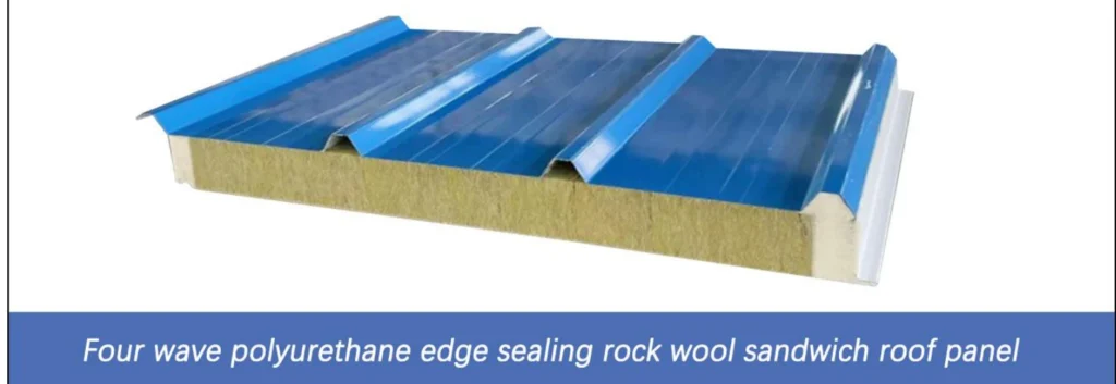 LIAOHE four-wave PU-edge rock wool roof panel